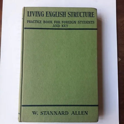 Libro usado en venta: Living english structure - Practice book for foreign students and key de W. Stannard Allen; editorial Longman impreso en 1959.1