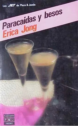 Libro usado en venta: Paracaidas y besos de Erica Jong; editorial Plaza & Janes impreso en 1988 realizamos envios a todo el mundo.1