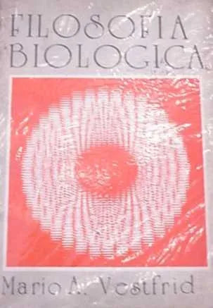 Libro usado en venta: Filosofia biologica de Mario Alberto Vestfrid; editorial Celcius impreso en 1988 realizamos envios a todo el mundo.1