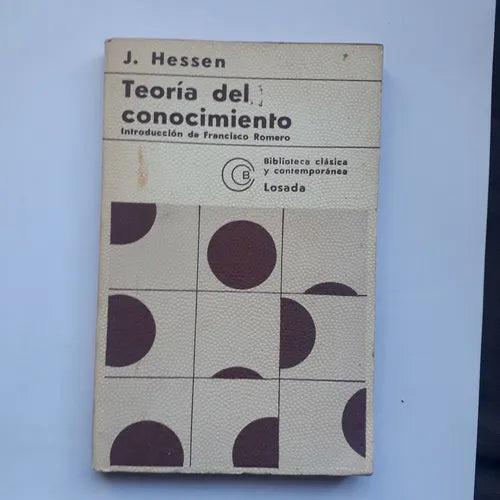 Libro usado en venta: Teoria del conocimiento de Johan Hessen; editorial Losada impreso en 1974 realizamos envios a todo el mundo.1