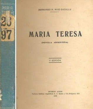 Libro usado en venta: Maria Teresa de Bernardo H. Ruiz Cucullu; editorial L. J. Rosso impreso en 1923 realizamos envios a todo el mundo.1