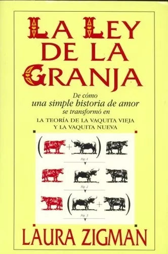 Libro usado en venta: La ley de la granja de Laura Zigman; editorial Atlantida impreso en 1998 realizamos envios a todo el mundo.1
