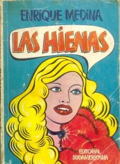 Libro usado en venta: Las hienas de Enrique Medina; editorial Sudamericana impreso en 1975 realizamos envios a todo el mundo.1