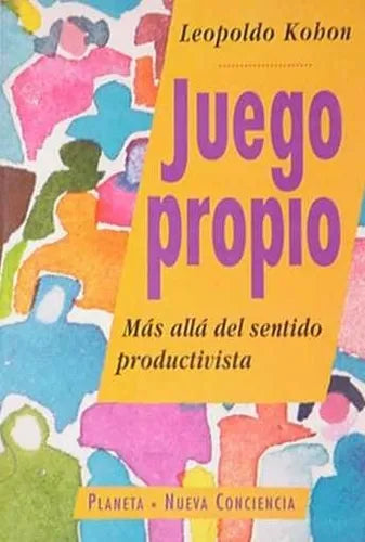 Libro usado en venta: Juego propio de Leopoldo Kohon; editorial Planeta impreso en 1993 realizamos envios a todo el mundo.1