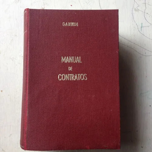 Libro usado en venta: Manual de contratos de Guillermo A. Borda; editorial Abeledo - Perrot impreso en 1968 realizamos envios a todo el mundo.1