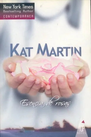 Libro usado en venta: Esencia de Rosas de Kat Martin; editorial Harlequin impreso en 2006 realizamos envios a todo el mundo.1