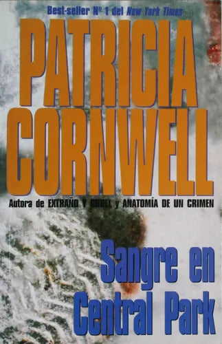 Libro usado en venta: Sangre en Central Park de Patricia Cornwell; editorial Atlántida impreso en 1996 realizamos envios a todo el mundo.1