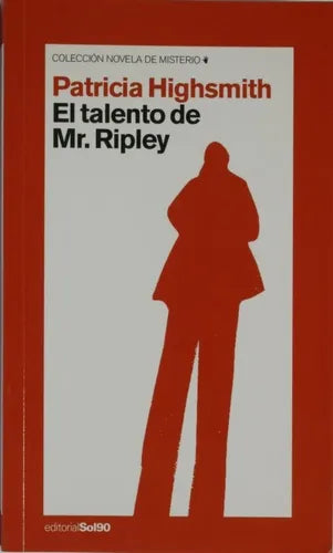 Libro usado en venta: El talento de Mr. Ripley de Patricia Highsmith; editorial Sol 90 impreso en 2004 realizamos envios a todo el mundo.1
