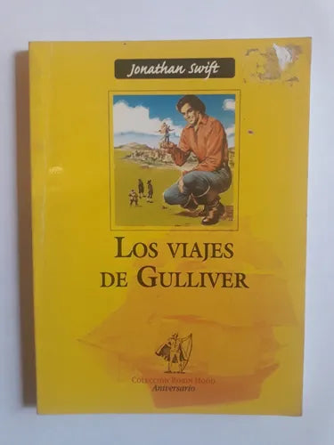 Libro usado en venta: Los viajes de Gulliver de Johathan Swift; editorial Acme impreso en 2000 realizamos envios a todo el mundo.1