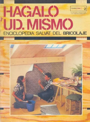 Libro usado en venta: Hagalo Ud. Mismo - Fasc. 2 de Enciclopedia; editorial Salvat impreso en 1977 realizamos envios a todo el mundo.1