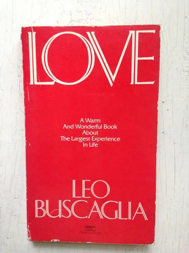 Libro usado en venta: Love de Leo F. Buscaglia; editorial Fawcett impreso en 1985 realizamos envios a todo el mundo.1