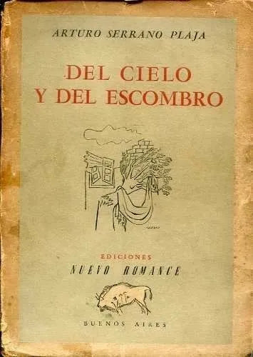 Libro usado en venta: Del cielo y del escombro de Arturo Serrano Plaja; editorial Ediciones Nuevo Romance impreso en 1942 envios a todo el mundo.1