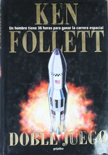 Libro usado en venta: Doble juego de Ken Follett; editorial Grijalbo Mondadori impreso en 2000 realizamos envios a todo el mundo.1