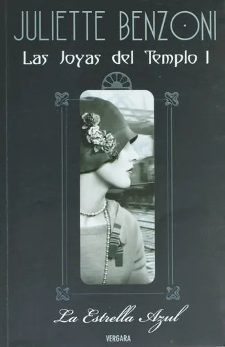 Libro usado en venta: Las joyas del templo I - La Estrella Azul de Juliette Benzoni; editorial Ediciones B impreso en 2005 envios a todo el mundo.1