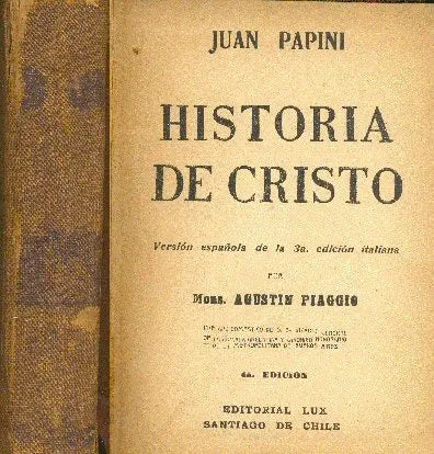 Libro usado en venta: Historia de Cristo de Giovanni Papini (Juan Papini); editorial Lux realizamos envios a todo el mundo.1