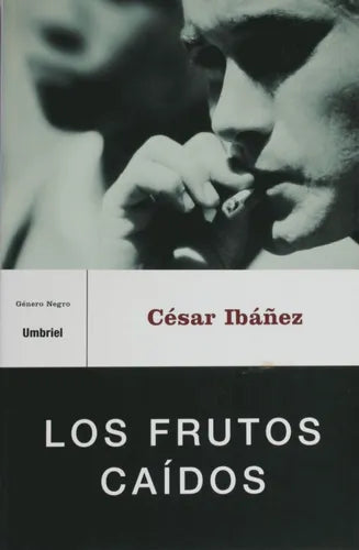 Libro usado en venta: Los frutos ca?dos de César Ibáñez; editorial Urano impreso en 2004 realizamos envios a todo el mundo.1