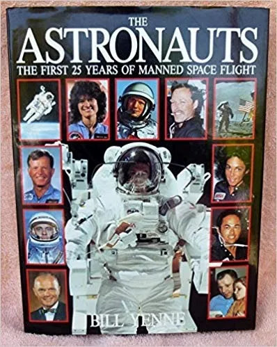 Libro usado en venta: The astronauts. The first 25 years of manned space flight de Bill Yenne; editorial Bison Hamlyn impreso en 1986.1