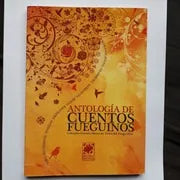 Libro usado en venta: Antologia de cuentos fueguinos; editorial Utopias impreso en 2012 realizamos envios a todo el mundo.1