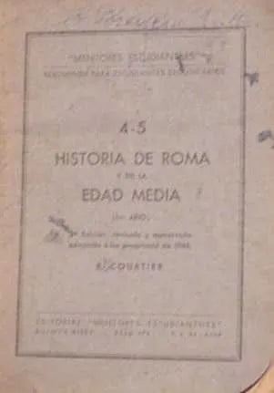 Libro usado en venta: Historia de Roma y de la edad media de R. Courtier; editorial Mentores estudiantiles impreso en 1948 envios a todo el mundo.1