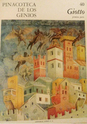 Libro usado en venta: Pinacoteca de los genios 40 de Giotto (Primera Parte); editorial Codex impreso en 1964 realizamos envios a todo el mundo.1