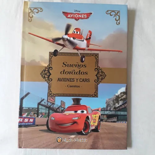 Libro usado en venta: Sue?os dorados de Aviones y Cards; editorial El gato de hojalata impreso en 2013 realizamos envios a todo el mundo.1