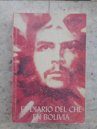 Libro usado en venta: El diario del Che en Bolivia (Ilustrado); editorial Pueblo y Educacion impreso en 2009 realizamos envios a todo el mundo.1