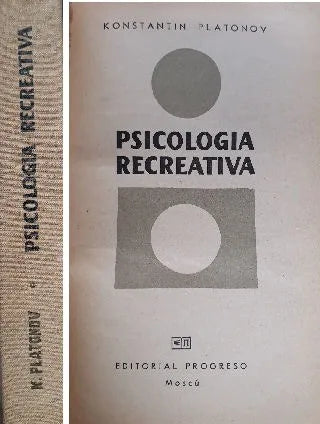 Libro usado en venta: Psicologia Recreativa de Konstantin Platonov; editorial Progreso realizamos envios a todo el mundo.1