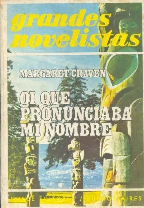 Libro usado en venta: Oi que pronunciaba mi nombre de Margaret Craven; editorial Emece impreso en 1974 realizamos envios a todo el mundo.1
