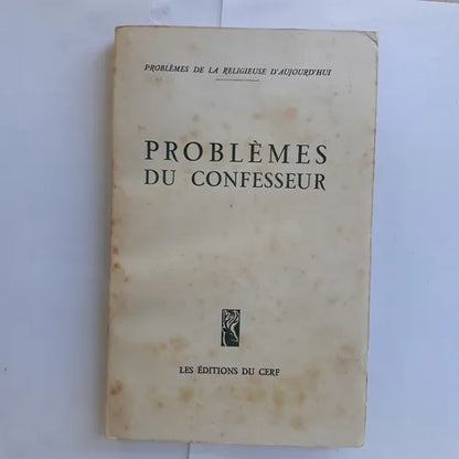 Libro usado en venta: Problemes du confesseur; editorial Les editions du cerf impreso en 1963 realizamos envios a todo el mundo.1
