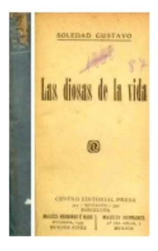 Libro usado en venta: Las diosas de la vida de Soledad Gustavo; editorial Maucci Hermanos realizamos envios a todo el mundo.1