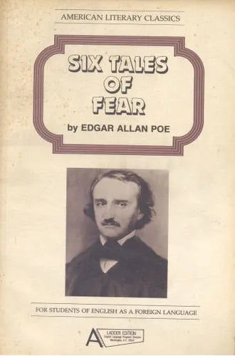 Libro usado en venta: Six tales of fear de Edgar Allan Poe; editorial Ladder Edition impreso en 1985 realizamos envios a todo el mundo.1