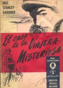 Libro usado en venta: El caso de la viajera misteriosa de Erle Stanley Gardner; editorial Jackson impreso en 1954 realizamos envios a todo el mundo.1
