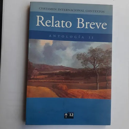 Libro usado en venta: Relato breve - Antologia II; editorial Piso 12 impreso en 2004 realizamos envios a todo el mundo.1