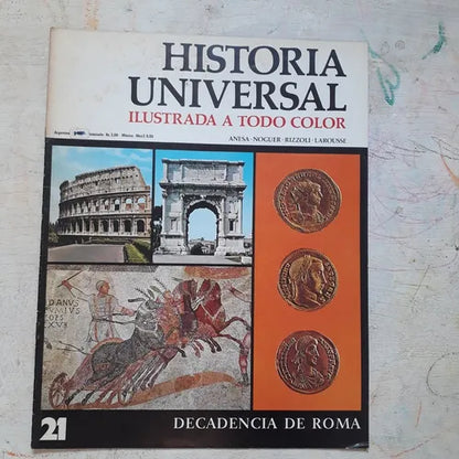 Libro usado en venta: Decadencia de Roma N?21 de Historia Universal; editorial Noguer impreso en 1974 realizamos envios a todo el mundo.1