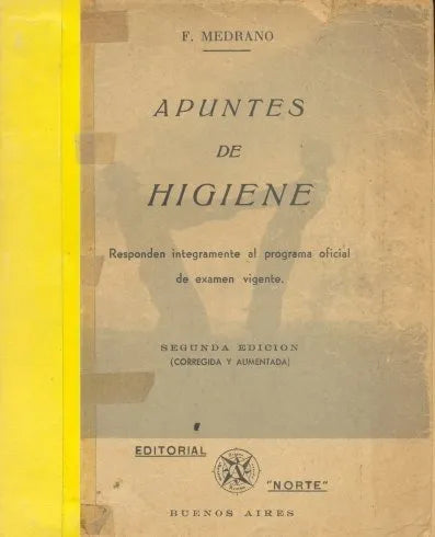 Libro usado en venta: Apuntes de higiene de F. Medrano; editorial Norte impreso en 1969 realizamos envios a todo el mundo.1