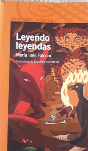 Libro usado en venta: Leyendo leyendas de Maria Ines Falconi; editorial Alfaguara impreso en 2003 realizamos envios a todo el mundo.1