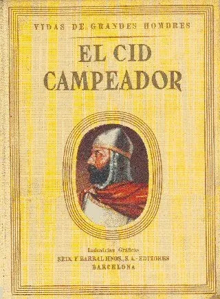 Libro usado en venta: Vida de El Cid Campeador de A. Ruiz y Pablo; editorial Seix Barral impreso en 1946 realizamos envios a todo el mundo.1
