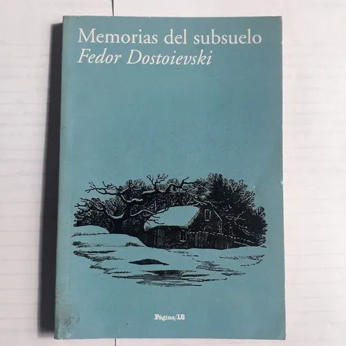 Libro usado en venta: Memorias del subsuelo de Fiodor Dostoievski (Dostoyevski); editorial Pagina 12 impreso en 2008 realizamos envios a todo el mundo.1