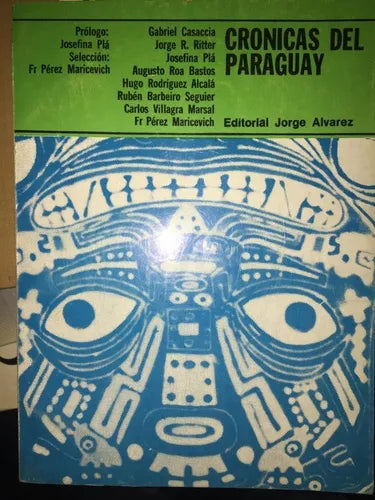 Libro usado en venta: Cronicas del paraguay; editorial Jorge Alvarez impreso en 1969 realizamos envios a todo el mundo.1
