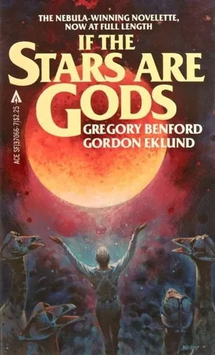 Libro usado en venta: If the stars are gods de Gregory Benford; editorial Ace Book impreso en 1981 realizamos envios a todo el mundo.1