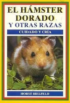 Libro usado en venta: El hamster dorado y otras razas de Horst Bielfeld; editorial Omega impreso en 1994 realizamos envios a todo el mundo.1