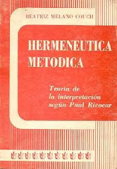 Libro usado en venta: Hermeneutica metodica de Beatriz Melano Couch; editorial Proyecto Cinae impreso en 1983 realizamos envios a todo el mundo.1