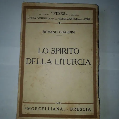 Libro usado en venta: Lo spirito della liturgia de Romano Guardini; editorial Morcelliana - Brescia impreso en 1930 realizamos envios a todo el mundo.1