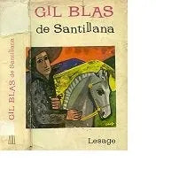 Libro usado en venta: Gil Blas de Santillana de Alain Rene Lesage; editorial Zeus impreso en 1962 realizamos envios a todo el mundo.1