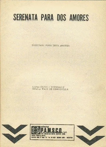 Libro usado en venta: Serenata para dos amores de Oliver Toussaint - Paul de Senneville; editorial PAMSCO impreso en 1976 envios a todo el mundo.1