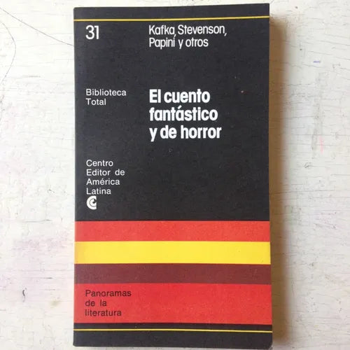 Libro usado en venta: El cuento fantastico y de horror de Kafka, Stevenson, Papini y otros; editorial Centro Editor de America Latina impreso en 1977.1