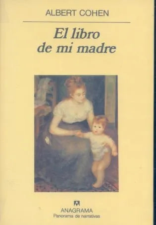 Libro usado en venta: El libro de mi madre de Albert Cohen; editorial Anagrama impreso en 1992 realizamos envios a todo el mundo.1