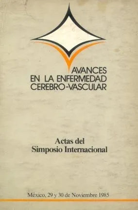 Libro usado en venta: Avances en la enfermedad cerebro - vascular; impreso en 1986 realizamos envios a todo el mundo.1