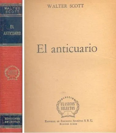 Libro usado en venta: El anticuario (Tapa naranja) de Walter Scott; editorial Selectas impreso en 1962 realizamos envios a todo el mundo.1