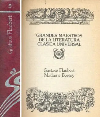 Libro usado en venta: Madame Bovary de Gustavo Flaubert (Gustave); editorial Libra impreso en 1977 realizamos envios a todo el mundo.1